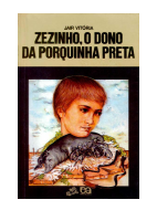 Jair_Vitória_ZEZINHO,_O_DONO_DA_PORQUINHA_PRETA_SÉRIE_VAGA_LUME (1).pdf